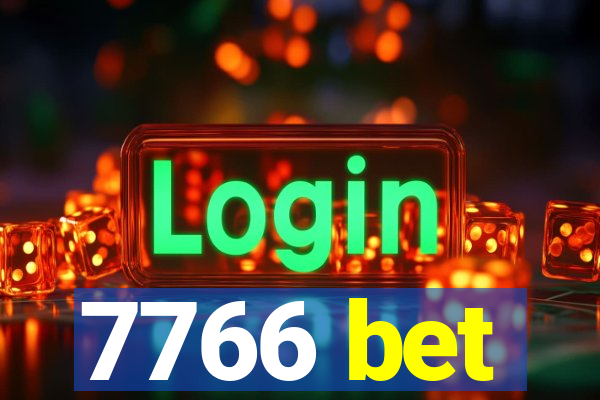 7766 bet